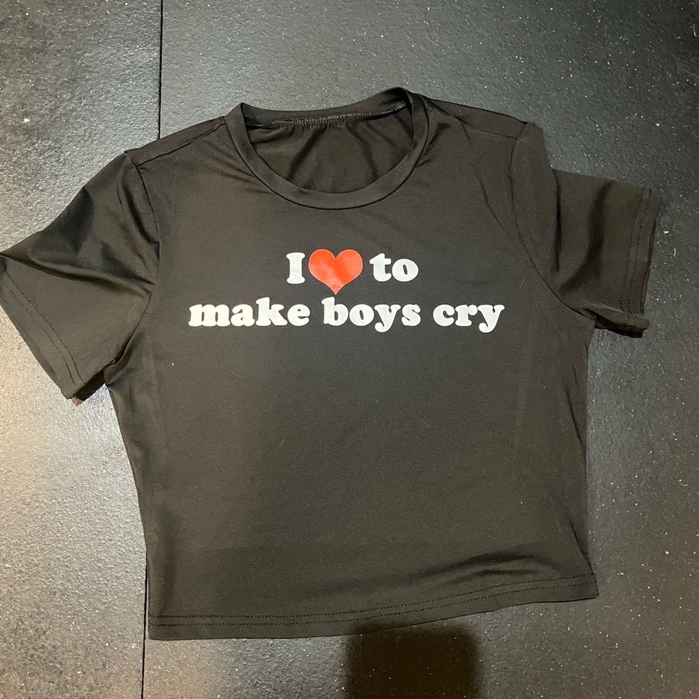 I Love to Make Boys Cry Crop Top